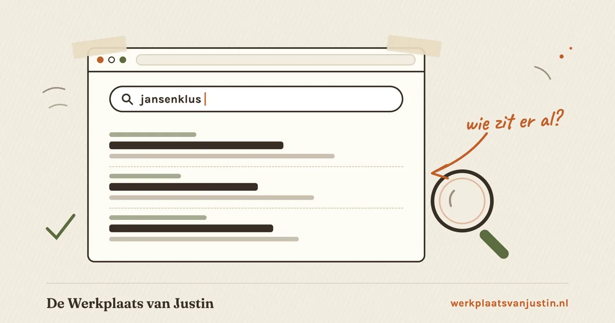 Illustratie van het controleren van een naam: een browservenster met een zoekbalk en drie zoekresultaten, een vergrootglas ernaast en de aantekening wie zit er al