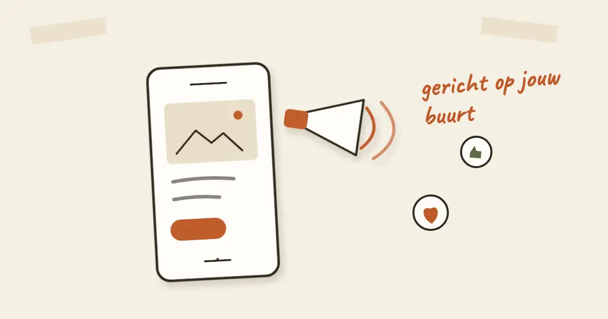 Getekende telefoon met een megafoon en reactie-symbolen eromheen, met handgeschreven notitie: gericht op jouw buurt
